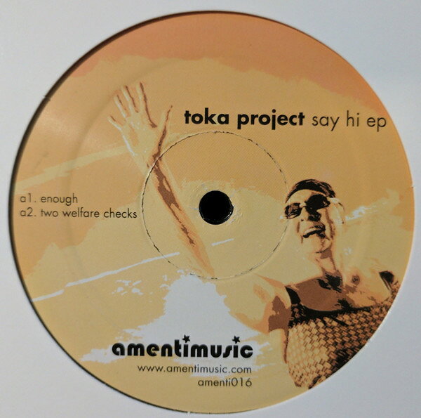 【中古】12” Toka Project Say Hi EP AMENTI016 AMENTI MUSIC /00250