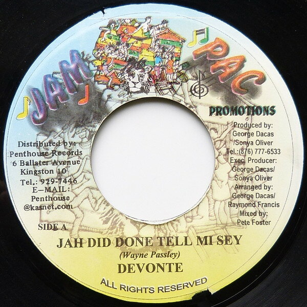 7” Devonte / Kai (62) Jah Did Done Tell Mi Sey NONE Jam Pac Promotions /00080