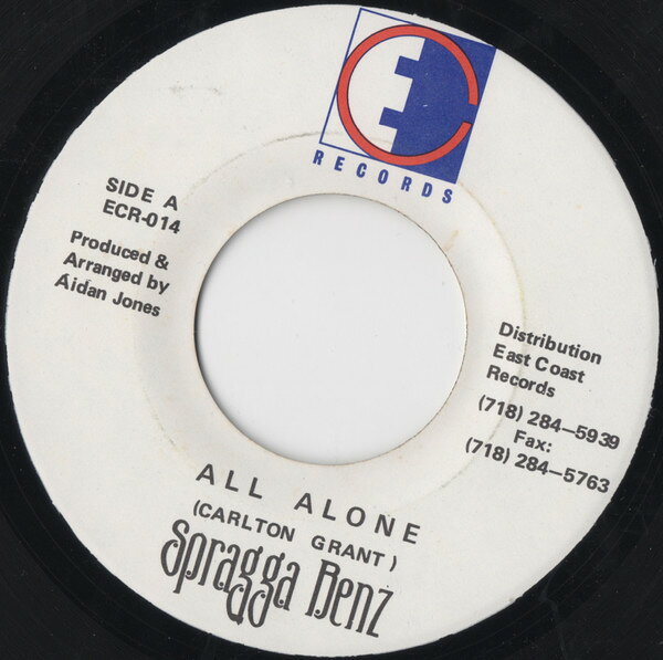 7” Spragga Benz All Alone ECR014 East Coast Records /00080