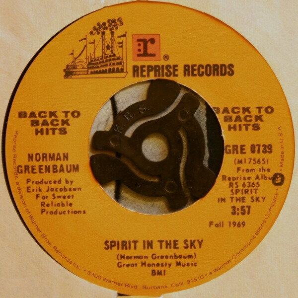 7” Norman Greenbaum Spirit In The Sky / Canned Ham GRE0739 REPRISE RECORDS /00080