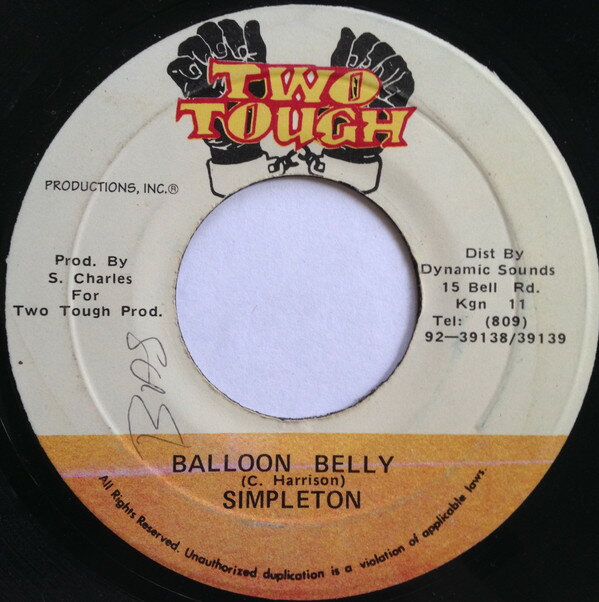 7” Simpleton, Jazzwad Balloon Belly NONE Two Tough /00080