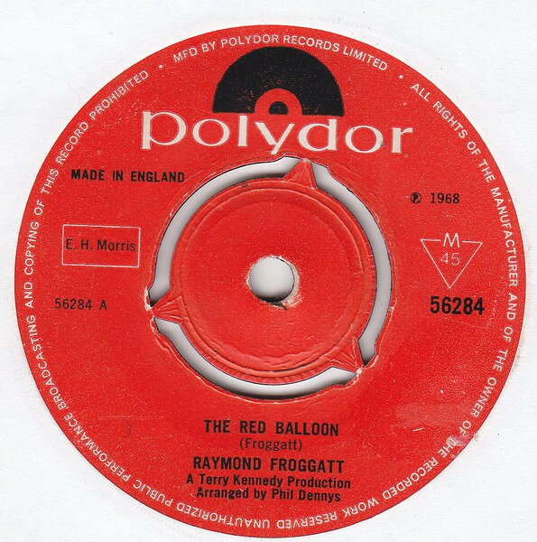 7” Raymond Froggatt Red Balloon 56284 Polydor /00080