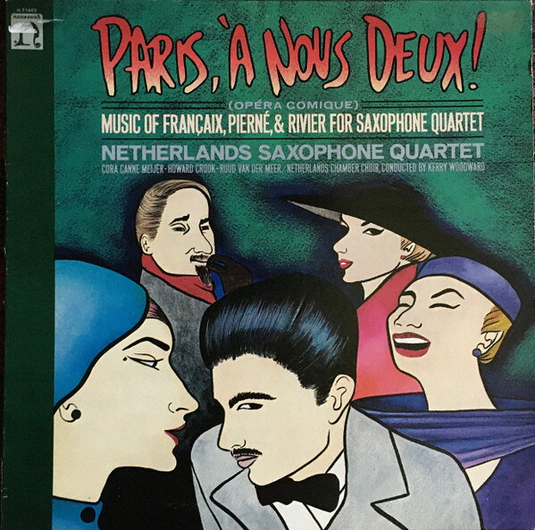 LP Netherlands Saxophone Quartet Paris, A Nous Deux! (Opera Comique) Music Of Franca H71402 Nonesuch /00260