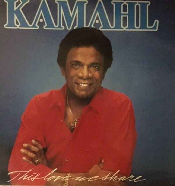 LP Kamahl This Love We Share LAT1180 ATTIC /00260