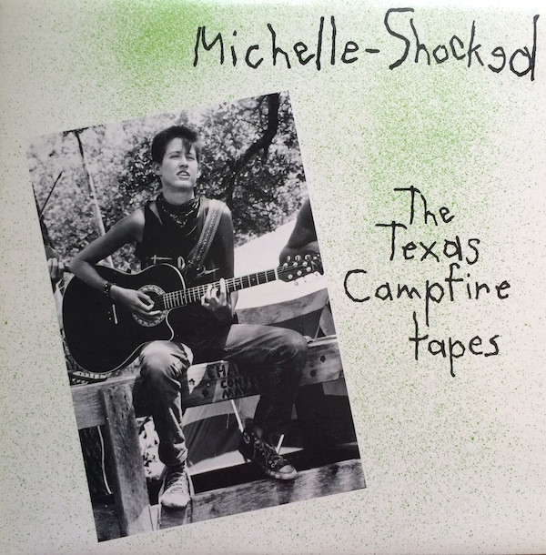 LP Michelle-shocked The Texas Campfire Tapes 8345811 MERCURY /00260