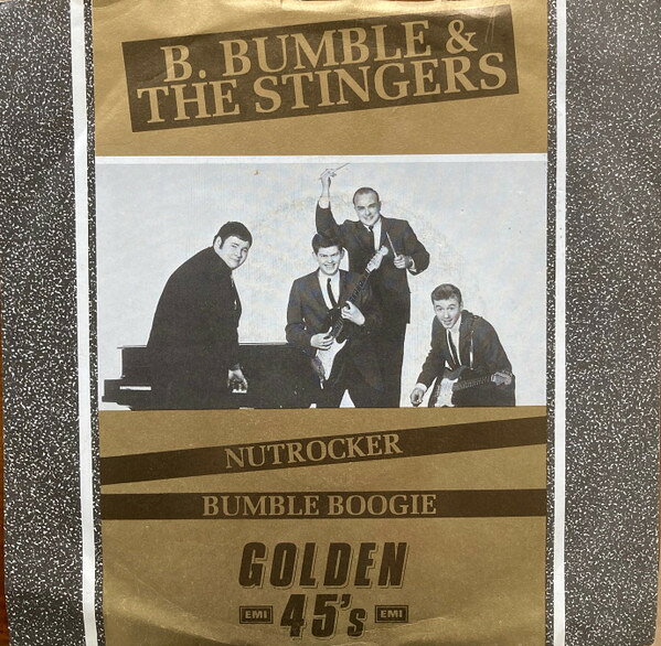 7” B. Bumble &amp; The Stingers Nut Rocker / Bumble Boogie G4540 EMI /00080