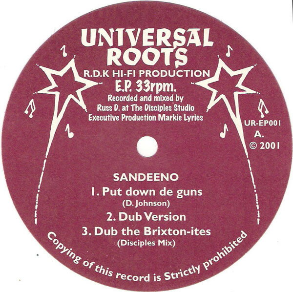 12” Sandeeno / Knaty P Put Down De Guns / Arrival UREP001 Universal Roots /00250