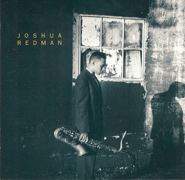 CD Joshua Redman Joshua Redman 9362452422 Warner Bros. Records /00110