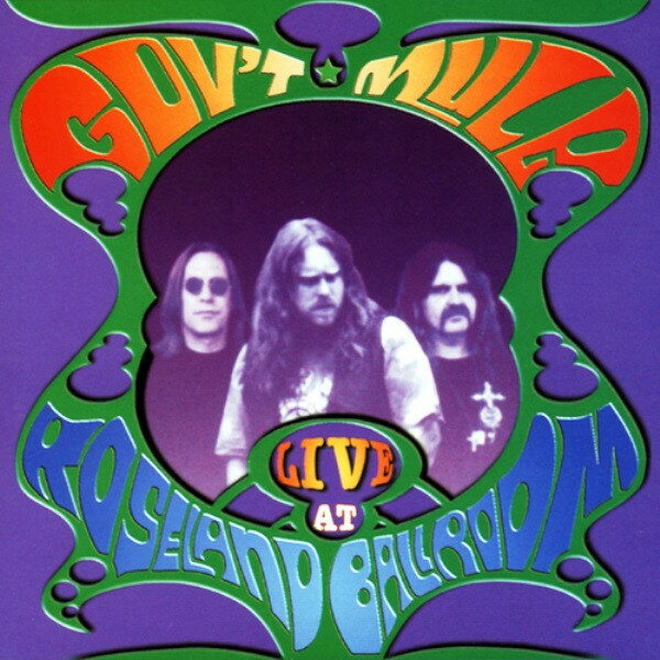 CD Govt Mule Live At Roseland Ballroom GEL4027 Evangeline /00110
