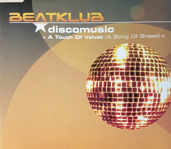 【中古】CD Beatklub Discomusic a Touch Of Velvet (A Sting Of Brass) 724388761...