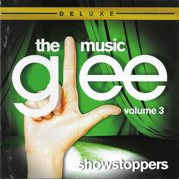 CD Glee Cast Glee: The Music, Volume 3 Showstoppers 88697720932 Columbia /00110