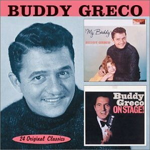 CD Buddy Greco My Buddy / Buddy Greco On Stage! COL6079 Collectables /00110