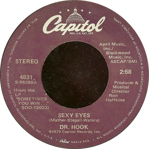 【中古】7インチ Dr. Hook Sexy Eyes / Help Me Mama 4831 Capitol Records