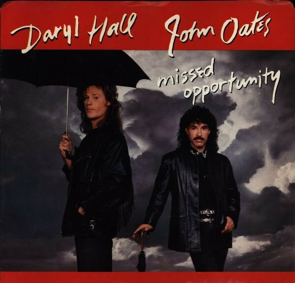 Artist Name: J - 【中古】7” Daryl Hall & John Oates Missed Opportunity AS19727 Arista /00080