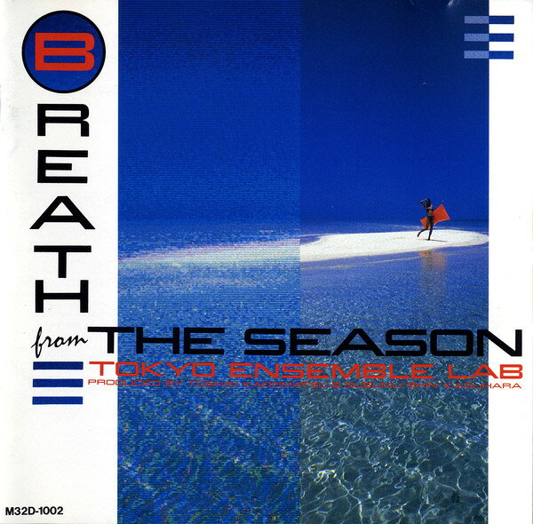 CD Tokyo Ensemble Lab Breath from the Season M32D1002 OM /00110