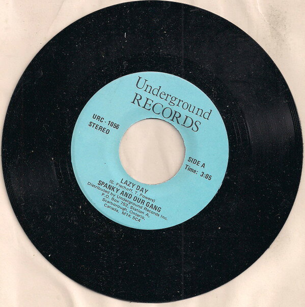 【中古】7” Spanky &amp; Our Gang / Johnny Fer Lazy Day / Angela Jones URC1056 Underground Records /00080