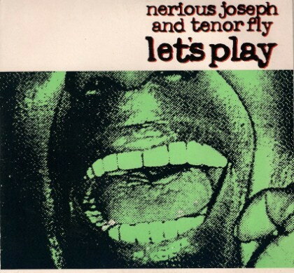 【中古】英CD Nerious Joseph & Tenor Fly Lets Play MUMCD56 Mother Records /00110