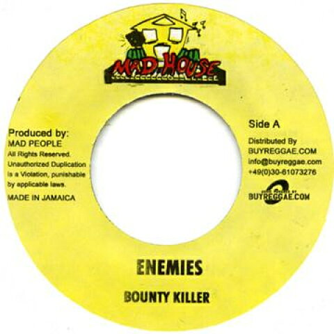 7” Bounty Killer / Baby Cham, Tim Enemies / Thump Mi 243610 Mad House/Buyreggae /00047