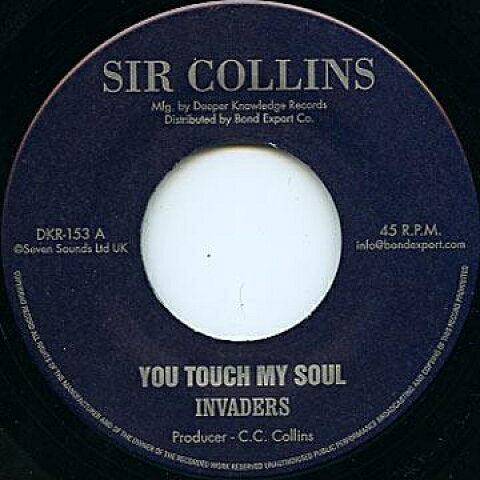 7” Invaders You Touch My Soul / Version DKR153 Sir Collins/Digikill /00048