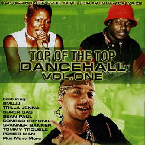 CD Various Top Of The Top Dancehall Volume 1 RUPCD001 Mun Mun /00092
