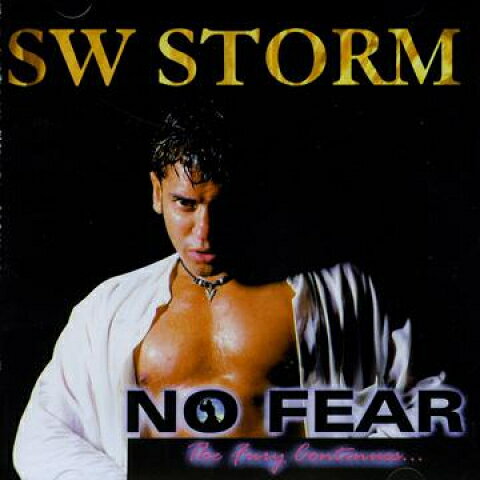 【新品】CD SW Storm No Fear SWSCD002 SWS Music /00094
