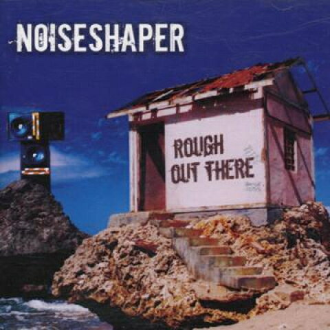 CD Noiseshaper Rough Out There EB054CD Echo Beach /00096