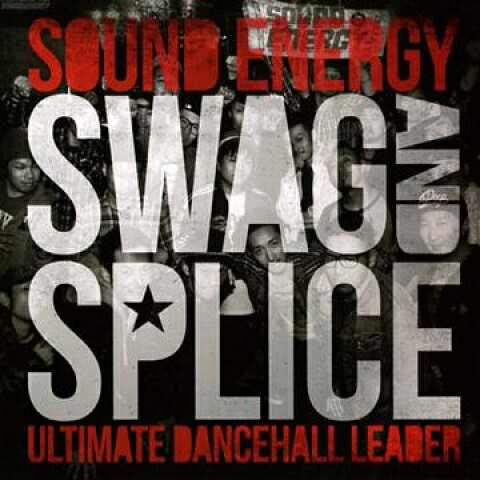 MIX CD Sound Energy Swag And Splice SESS01 Sound Energy JPN /00085