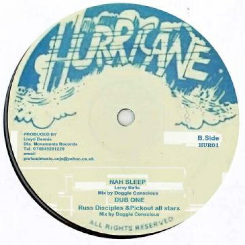 12” Leroy Mafia Nah Sleep Dub One / Dub Two Dub Three HUR01 Hurricane /00230