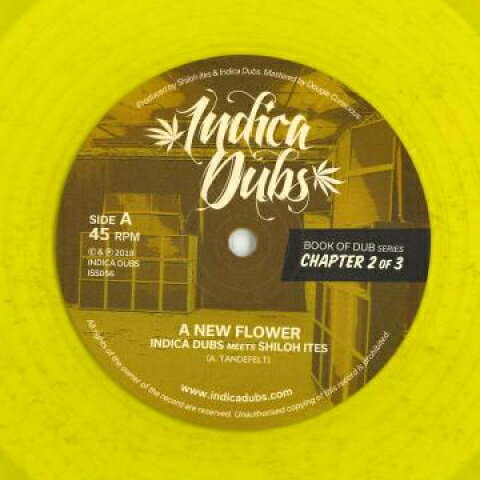 12” Indica Dubs, Shiloh Ites A New Flower (Coloured Vinyl) / Dub ISS056 Indica Dubs /00230