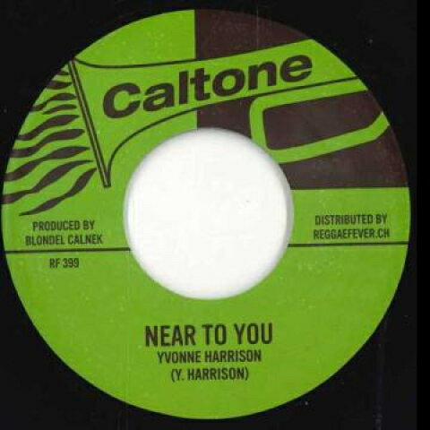 Artist Name: J - 【新品】7” Yvonne Harrison / Joe Nolan Near To You / Cool It With Reggae RF399 Caltone/Reggae Fever /00048