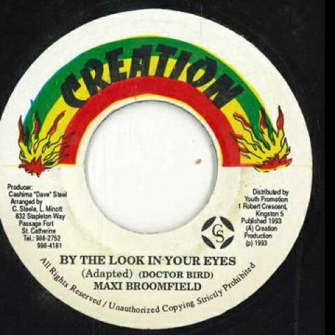 7” Maxi Broomfield By The Look In Your Eyes / Version none Creation /00048