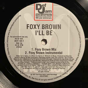 12” Foxy Brown Ill Be (The David Morales Mixes) DEF1401 Violator Records, De /00250