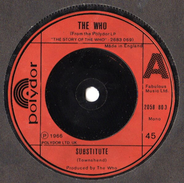 7” Who Substitute / Im A Boy / Pictures Of Lily 2058803 Polydor /00080