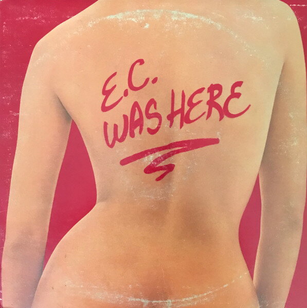 LP Eric Clapton EC Was Here SO4809 RSO /00260