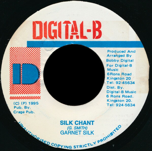 7” Garnett Silk Silk Chant NONE Digital-B /00080