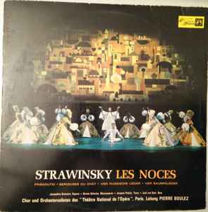 LP Strawinsky - Chor Und Orcheste Les Noces - Probaoutki - Berceuses Du Chat - Vier R SMS2433 Concert Hall /00260