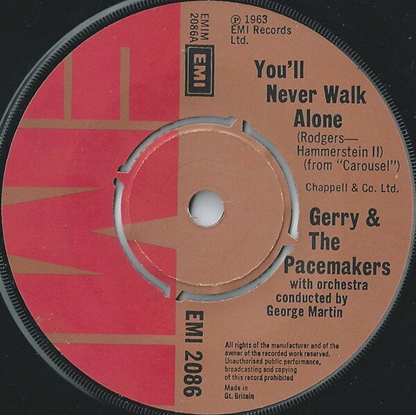 7” Gerry &amp; The Pacemakers Youll Never Walk Alone EMI2086 EMI /00080
