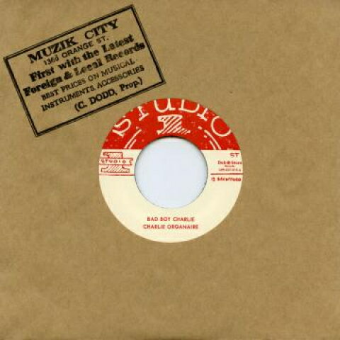 7” Charlie Organaire / Soul Broth Bad Boy Charlie / Thunderball DSRCS7015 Studio One/Dub Store /00048