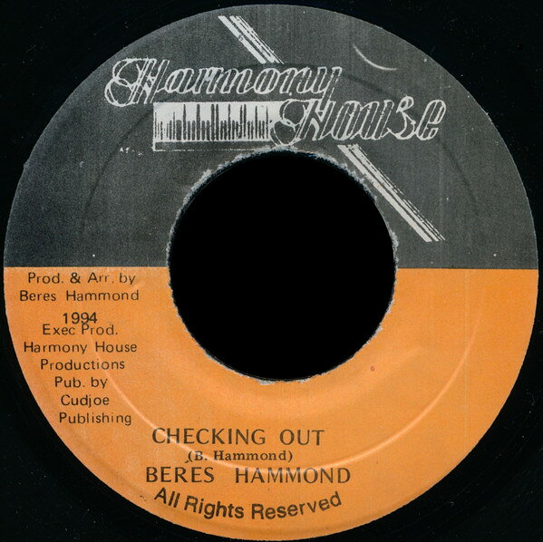 7” Beres Hammond Checking Out NONE Harmony House /00080