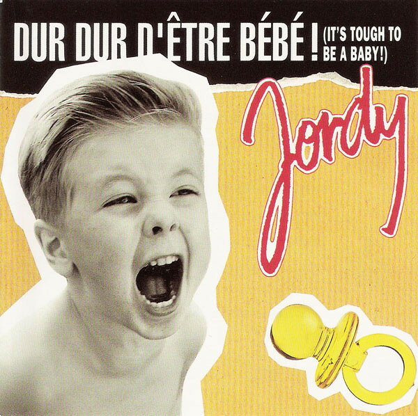 【中古】CD Jordy Dur Dur Detre Bebe! (Its Tough To Be A Baby!) CSK5191 Columb...