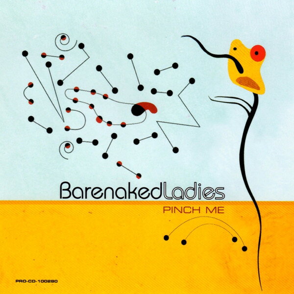 CD Barenaked Ladies Pinch Me PROCD100280 Reprise プロモ /00110