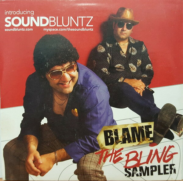 CD Soundbluntz Blame The Bling Sampler NONE Awesome 紙ジャケ プロモ /00110