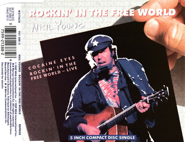 CD Neil Young Rockin In The Free World 9213882 Reprise /00110