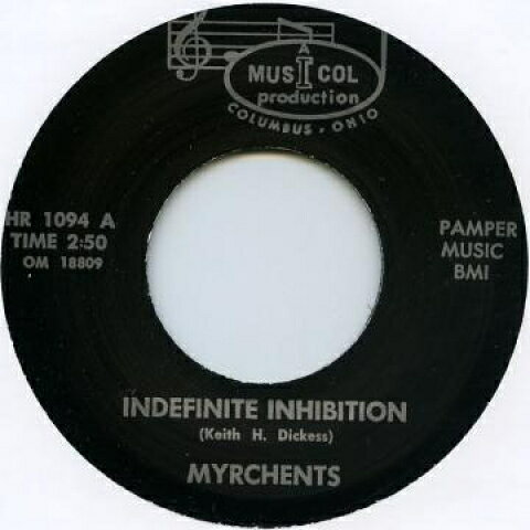 7” Myrchents Indefinite Inhibition / All Around You HR1094 Musicol /00080