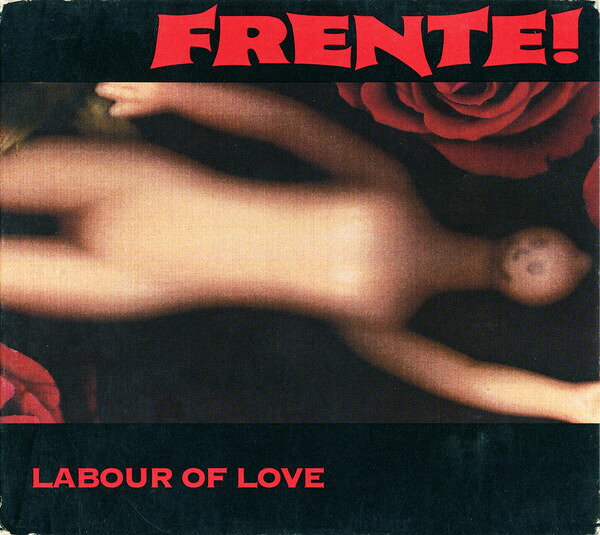 CD Frente! Labour Of Love MR0056 Mammoth Records /00110
