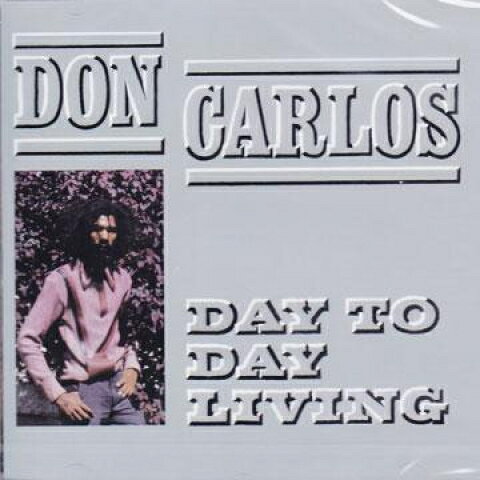 CD Don Carlos Day To Day Living GREWCD045 Greensleeves 未開封 /00108