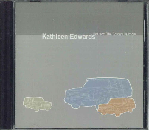 CD Kathleen Edwards Live From The Bowery Ballroom 0114320042 ZOE プロモ /00110