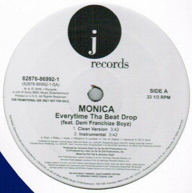 【中古】12” Monica, Dem Franchize Boyz Everytime Tha Beat Drop 82876869921 J Records /00250