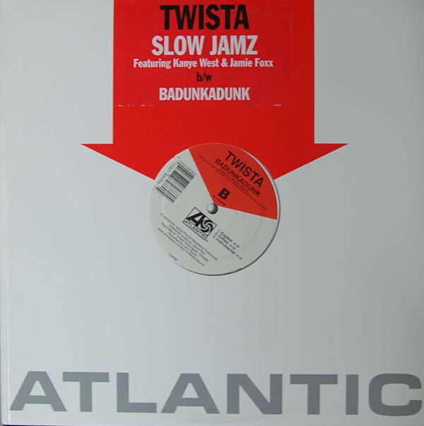 12” Twista, Kanye West &amp; Jamie Fox Slow Jamz / Badunkadunk 088288 Atlantic /00250