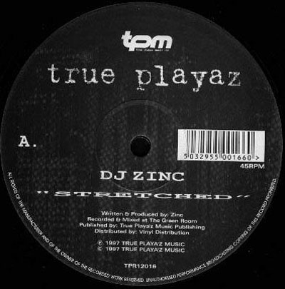 【中古】12” DJ Zinc Stretched / Bring The Danger TPR12016 True Playaz /00250